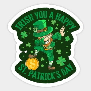 Irish You A Happy St. Patrick's Day Dabbing Funny Leprechaun Sticker